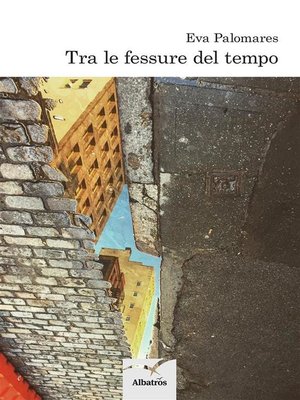 cover image of Tra le fessure del tempo